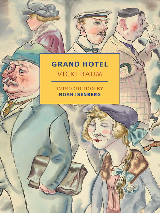 Détails du titre pour Grand Hotel par Vicki Baum - Disponible